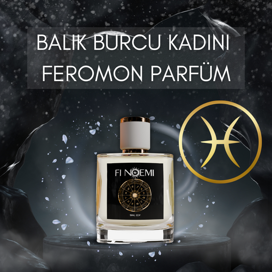 Fi Noemi Balık Burcu Kadını Feromon Parfüm 50ML